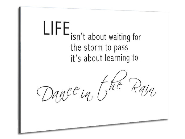 Life Isn'T About Waiting 2 White Metal Print