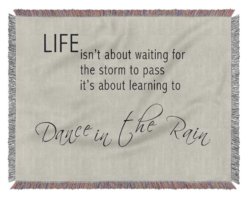Life Isnt About Waiting 2 Grey Woven Blanket