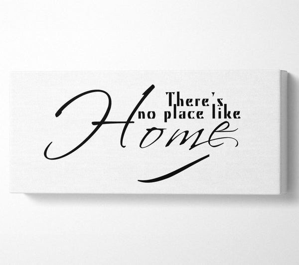 Home Quote Theres No Place Like Home White