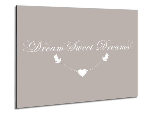 Dream Sweet Dreams Beige Metal Print