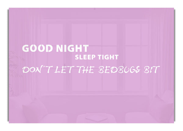 Good Night Sleep Tight Pink