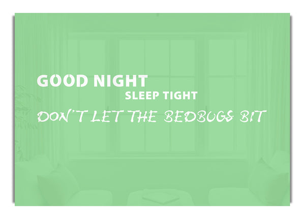 Good Night Sleep Tight Green