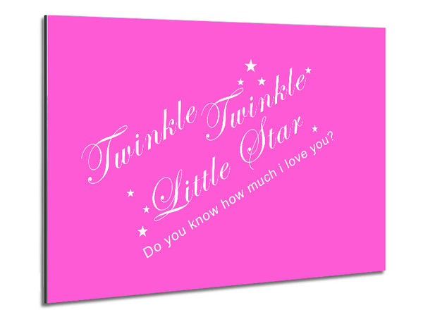 Nursery Quote Twinkle Twinkle Little Star 2 Vivid Pink Metal Print
