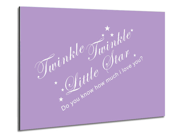 Nursery Quote Twinkle Twinkle Little Star 2 Lilac Metal Print