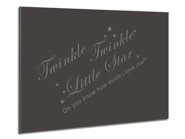 Nursery Quote Twinkle Twinkle Little Star 2 Chocolate Metal Print