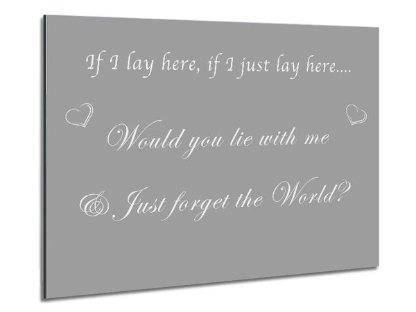 Music Quote If I Lay Here If I Just Snow Patrol Grey White Metal Print