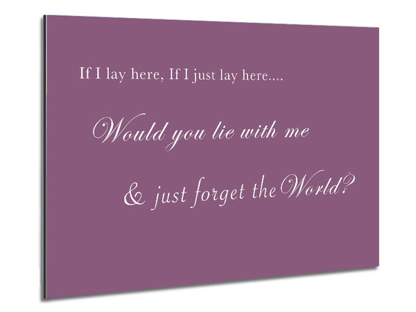 Music Quote If I Lay Here If I Just Lay Here Snow Patrol Dusty Pink Metal Print