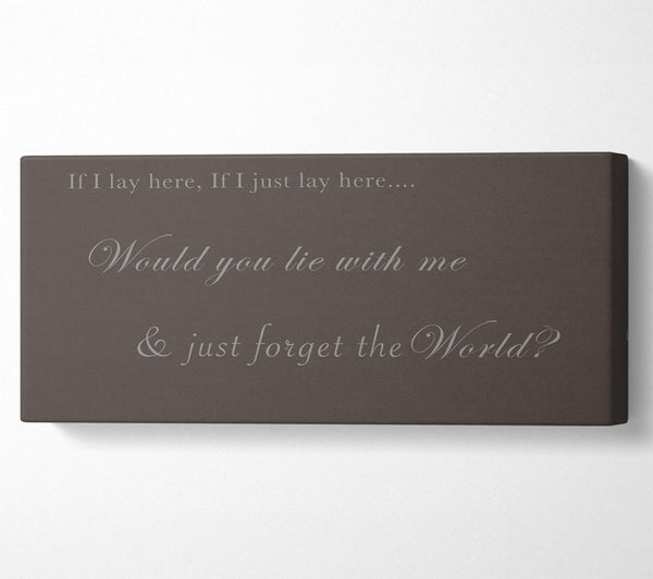 Music Quote If I Lay Here If I Just Lay Here Snow Patrol Chocolate