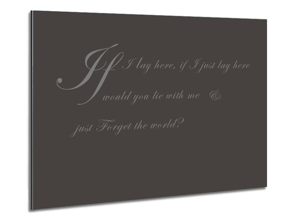 Music Quote If I Lay Here If I Just Snow Patrol 2 Chocolate Metal Print