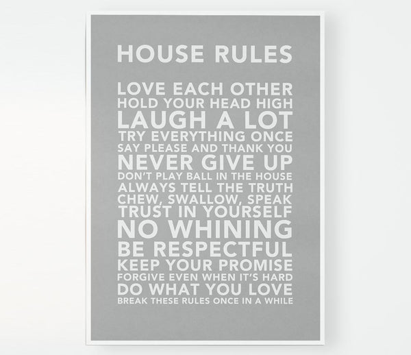 Family Quote House Rules 3 Grey White Print Poster Wall Art