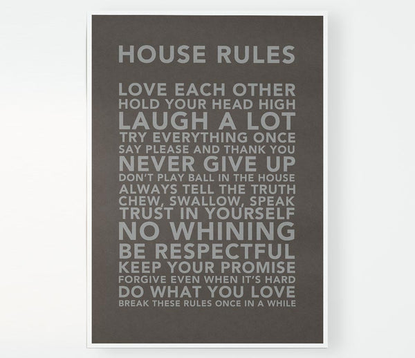 Family Quote House Rules 3 Chocolate Print Poster Wall Art
