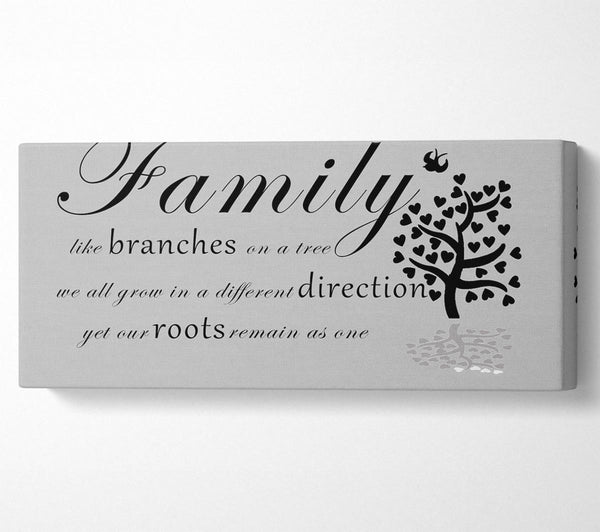 Family Quote Family Like Branches On A Tree Grey