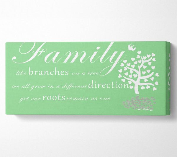 Family Quote Family Like Branches On A Tree Green