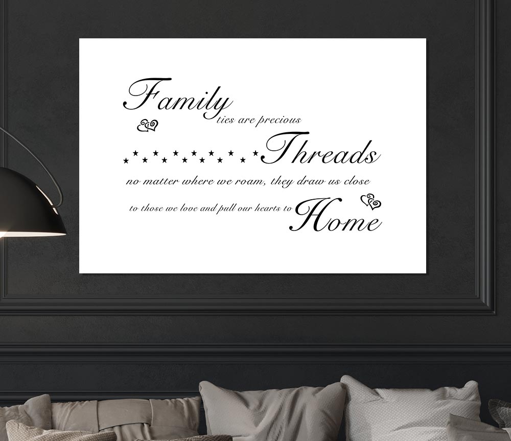 Family Quote Family Ties Are Precious White Print Poster Wall Art