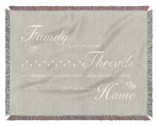 Family Quote Family Ties Are Precious Pink Woven Blanket