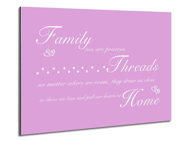 Family Quote Family Ties Are Precious Pink Metal Print