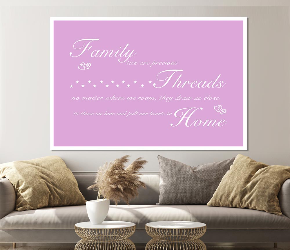 Family Quote Family Ties Are Precious Pink Print Poster Wall Art