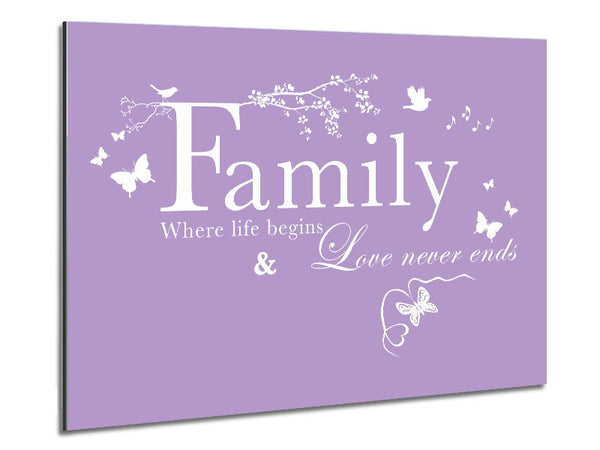 Family Quote Family Where Life Begins Lilac Metal Print