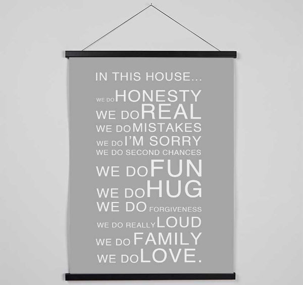 Family Quote In This House Grey White Hanging Poster - Wallart-Direct UK