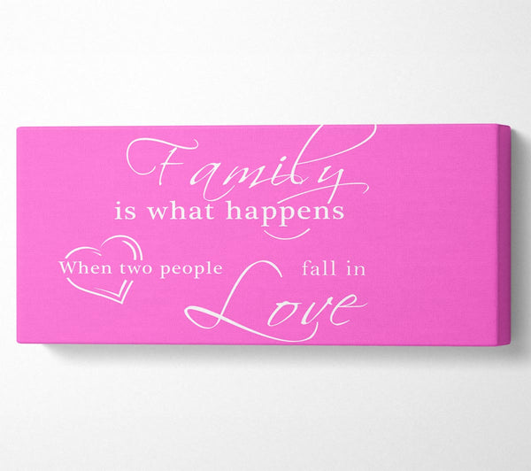 Family Quote Family Is What Happens Vivid Pink