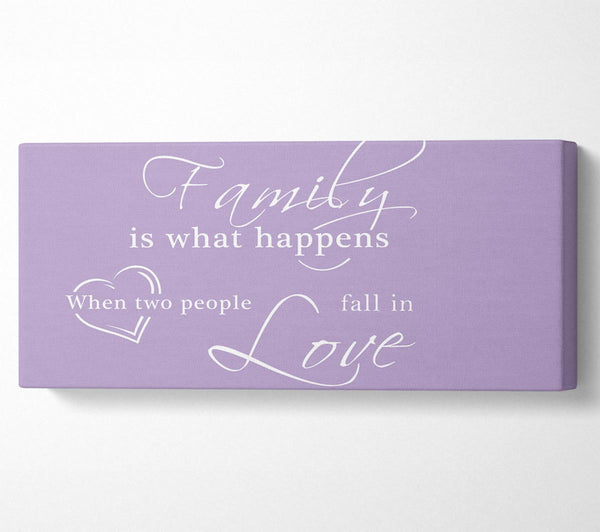 Family Quote Family Is What Happens Lilac
