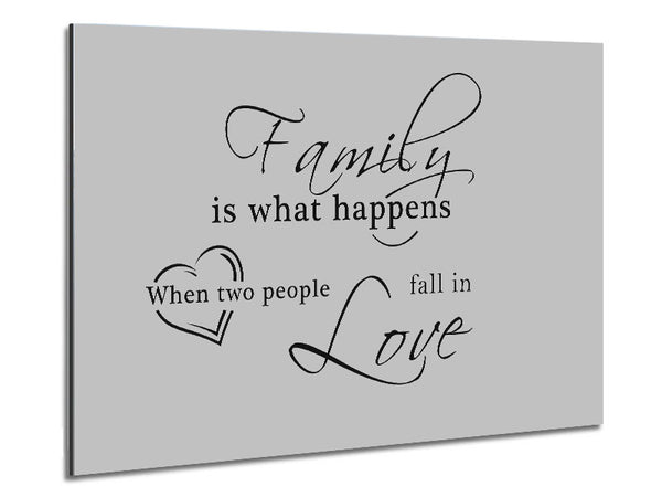 Familienzitat Familie ist, was passiert Grau