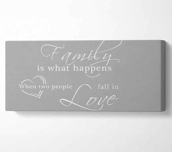 Family Quote Family Is What Happens Grey White
