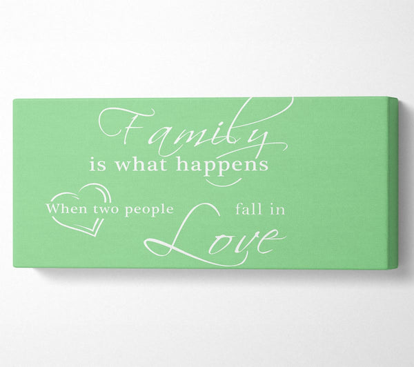 Family Quote Family Is What Happens Green