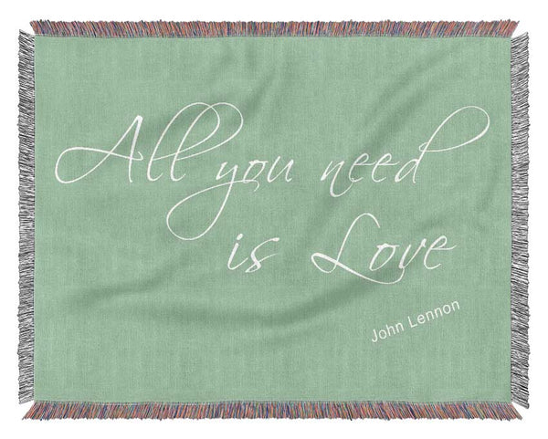 Music Quote All You Need Is Love 2 Green Woven Blanket