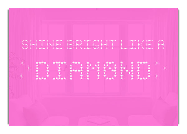 Shine Bright Rihanna Leuchtendes Pink