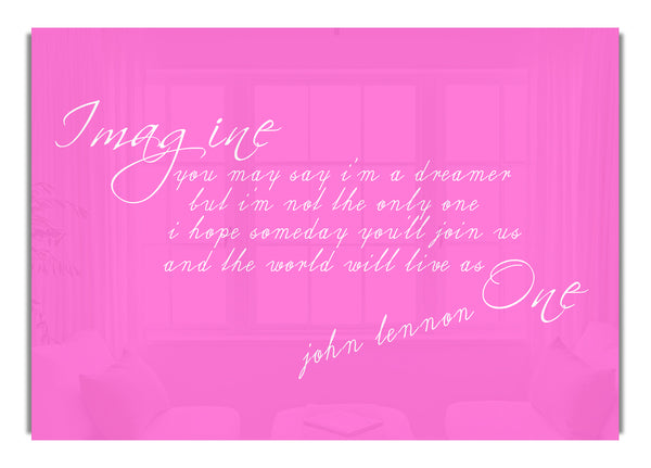Stellen Sie sich John Lennonpsd Vivid Pink vor