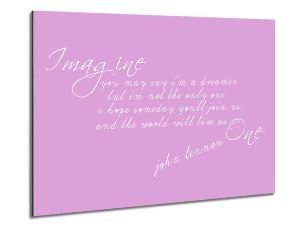 Music Quote Imagine John Lennon Pink Metal Print