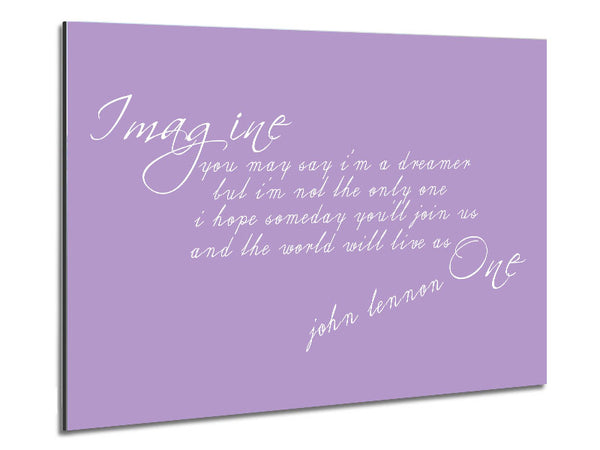 Music Quote Imagine John Lennon Lilac Metal Print