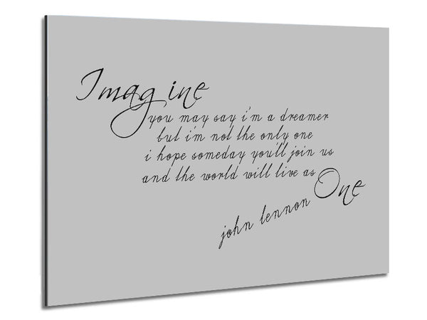 Music Quote Imagine John Lennon Grey Metal Print