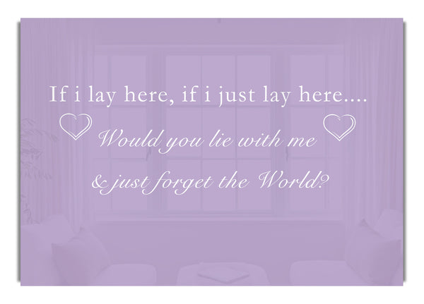 If I Lay Here Snow Patrol Lilac