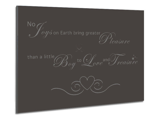 Boys Room Quote No Joys On Earth Bring Pleasure Chocolate Metal Print