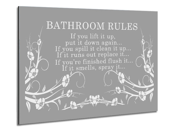 Bathroom Quote Bathroom Rules 2 Grey White Metal Print