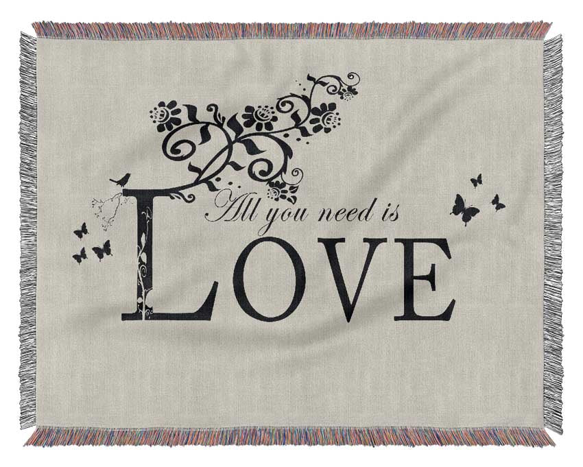 Music Quote All You Need Is Love Grey Woven Blanket