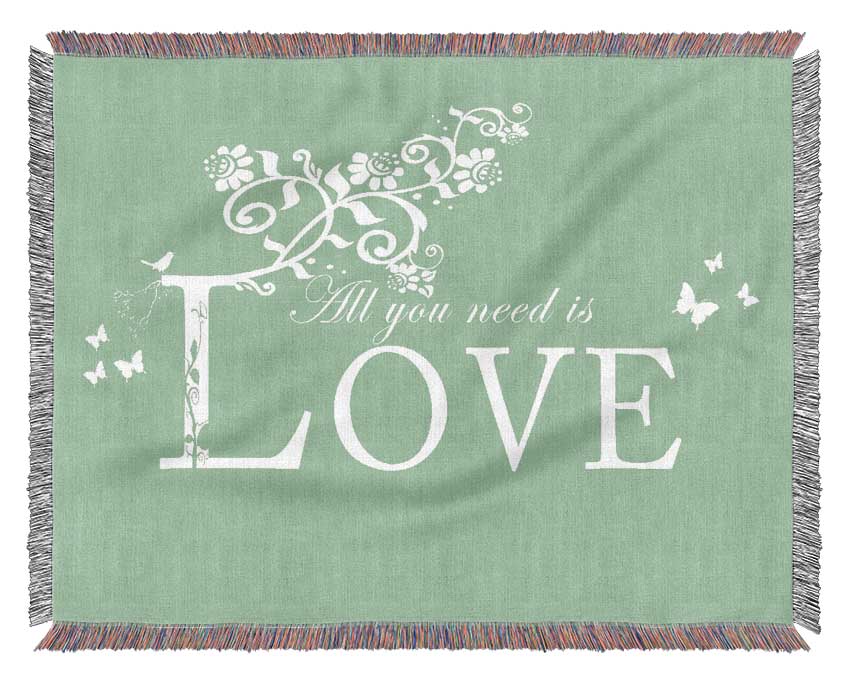 Music Quote All You Need Is Love Green Woven Blanket