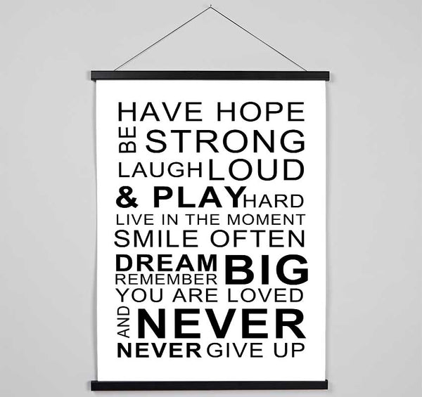 Family Quote Have Hope Be Strong Laugh Loud White Hanging Poster - Wallart-Direct UK