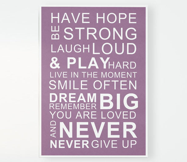 Family Quote Have Hope Be Strong Laugh Loud Dusty Pink Print Poster Wall Art