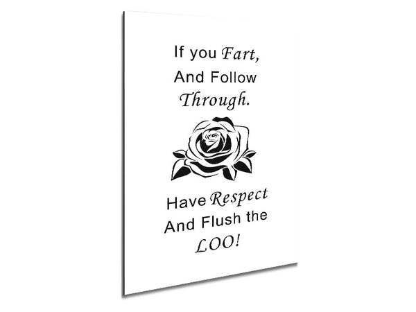 Bathroom Quote If You Fart White Metal Print