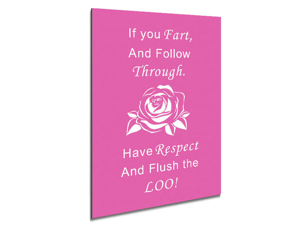 Bathroom Quote If You Fart Vivid Pink Metal Print