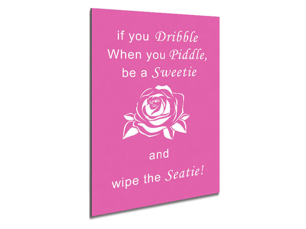 Bathroom Quote If You Dribble Vivid Pink Metal Print