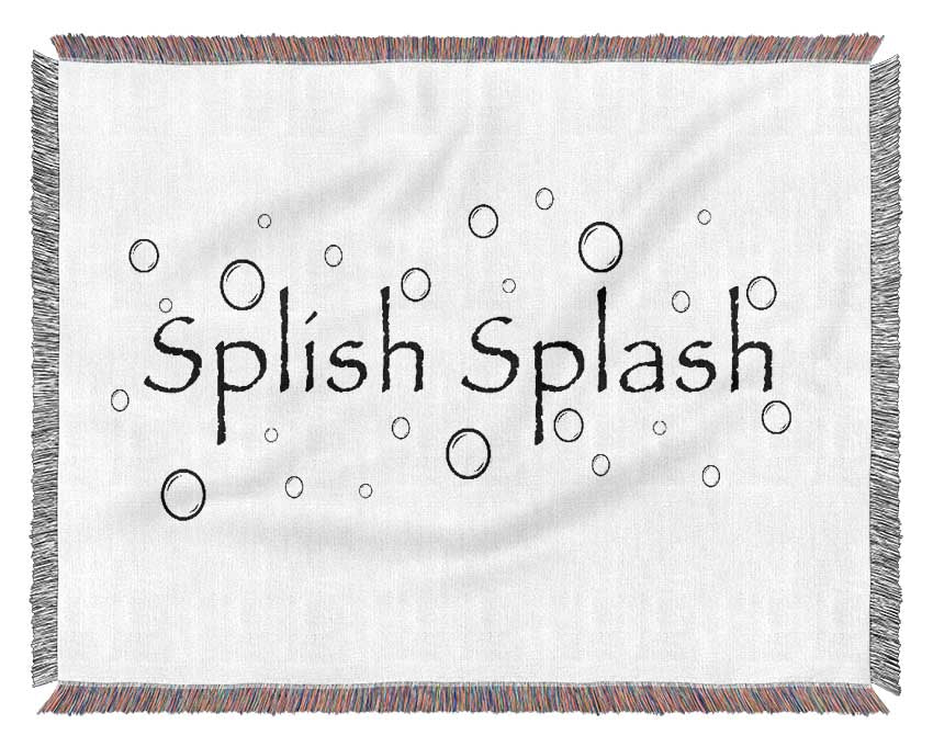 Bathroom Quote Splish Splash Bathroom White Woven Blanket