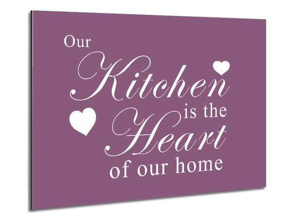 Kitchen Quote Our Kitchen Is The Heart Dusty Pink Metal Print