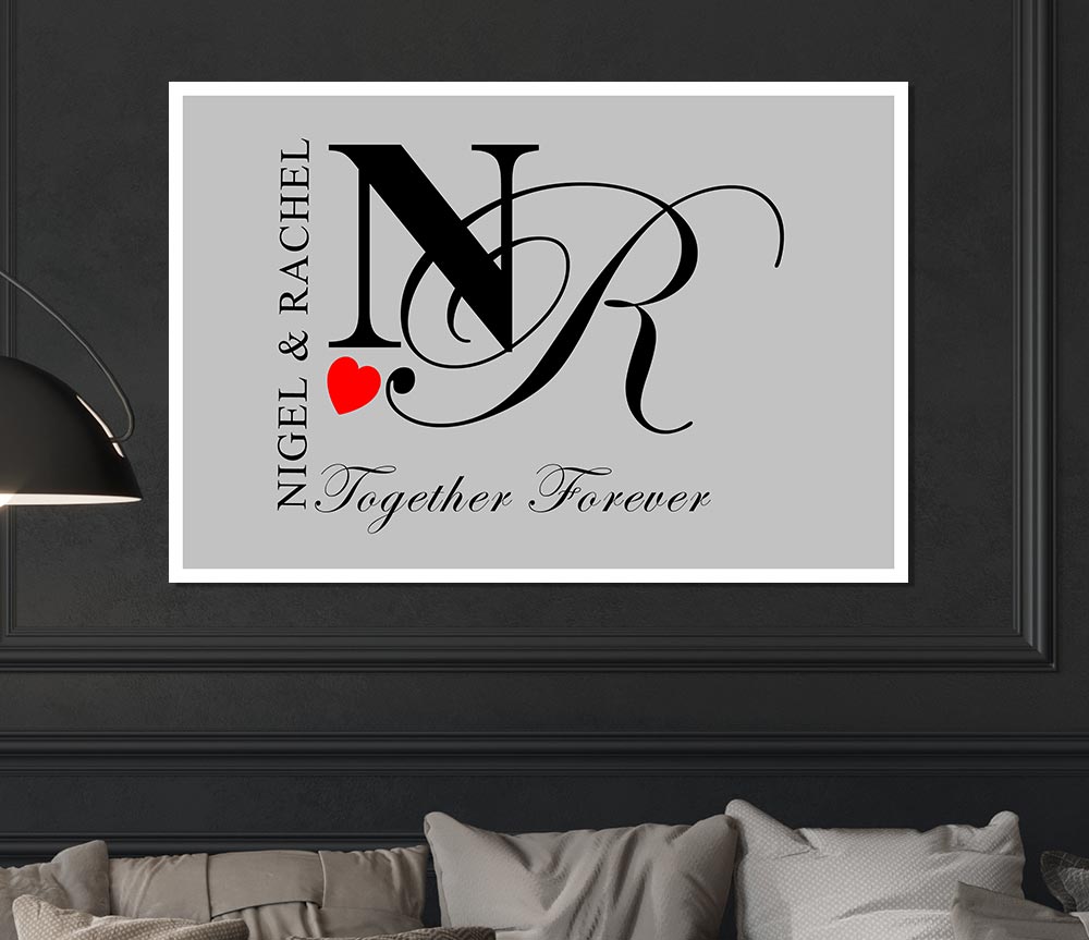 Your Names And Initials Together Forever Grey Print Poster Wall Art