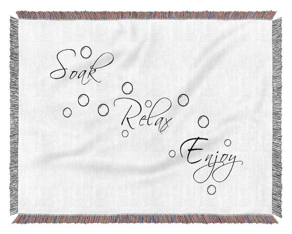 Bathroom Quote Soak Relax Enjoy White Woven Blanket