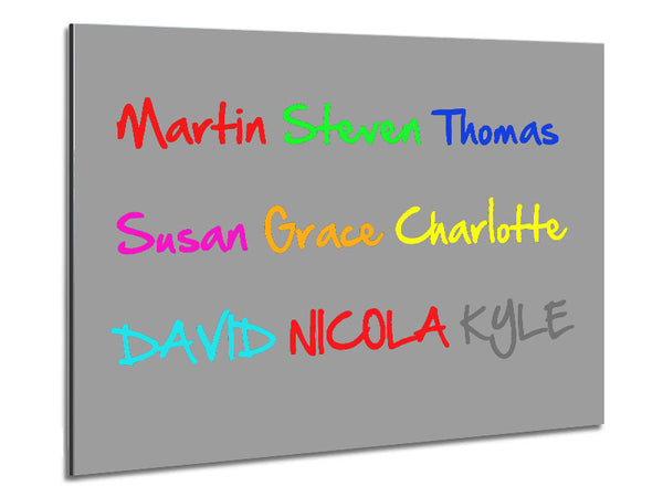 Your Name In A Choice Of Colours Grey White Metal Print