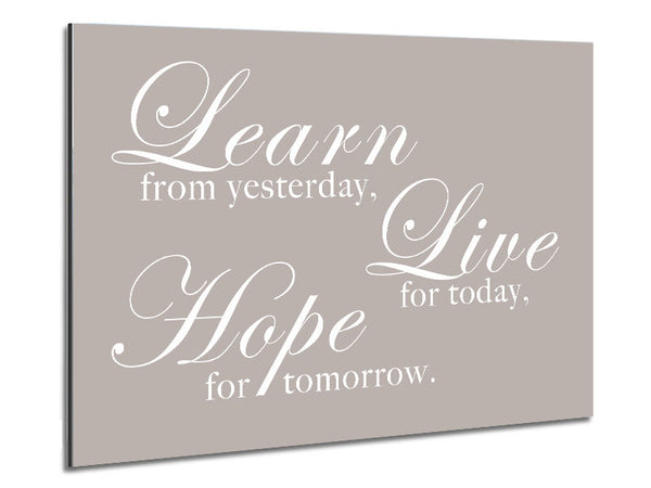 Learn Live Hope Beige Metal Print